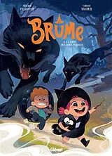 Broschiert Brume. Vol. 2. La forêt des âmes perdues von Jérôme; Hinder, Carine Pélissier