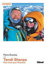 Broschiert Tendi Sherpa : plus haut que l'Everest von Flore Dussey