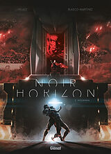 Broché Noir horizon. Vol. 2 de Philippe; Blasco-Martinez, Benjamin Pelaez