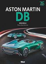 Broché Aston Martin : DB de Serge Bellu