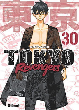 Broché Tokyo revengers. Vol. 30 de Wakui-k