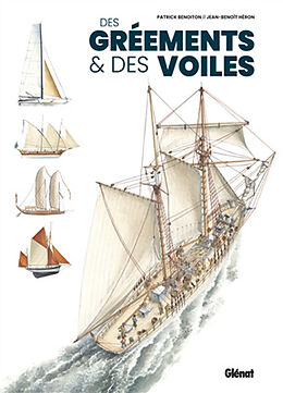 Broché Des gréements et des voiles de Patrick; Héron, Jean-Benoît Benoiton