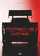 Broché Porsche icônes de René Staud