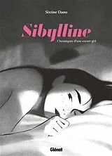 Broschiert Sibylline, chroniques d'une escort girl von Sixtine Dano