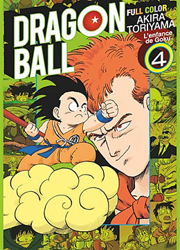 Broché Dragon ball : full color : l'enfance de Goku. Vol. 4 de Akira Toriyama