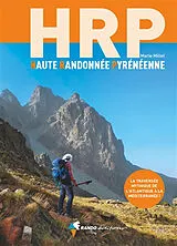 Broschiert HRP : haute randonnée pyrénéenne von Marie Millet