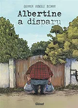 Broschiert Albertine a disparu von Vincent; Vignolle, François; Bizzarri, V Guerrier