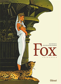 Broché Fox : intégrale de Jean; Charles, Jean-François Dufaux