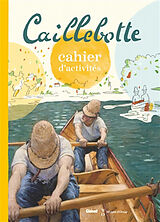 Broschiert Cahier d'activités Caillebotte von Laffon-c+remy-s