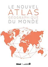Broschiert Le nouvel atlas géographique du monde von 