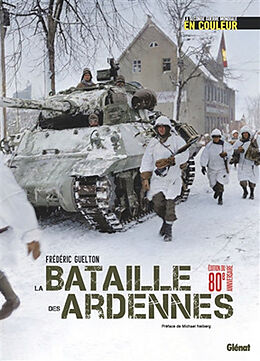 Broché La bataille des Ardennes de Frédéric Guelton