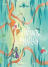 Broschiert Les fables de l'Arbre-Monde. Les enfants du marais von Clement-l+garoche-c