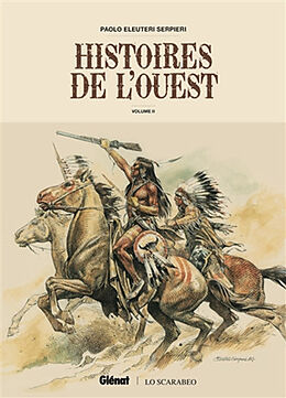 Broché Histoires de l'Ouest. Vol. 2 de Serpieri-p