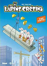 Broschiert The lapins crétins. Vol. 18. Quel chantier ! von Thomas Dab's; Priou