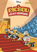 Broschiert Picsou et les bit-coincoins von Nicolas Jul; Kéramidas