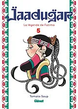 Broschiert Jaadugar, la légende de Fatima. Vol. 5 von 