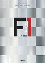 Broschiert F1 : 1950-2025 : 75 ans von Peter Nygaard