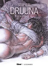 Broschiert Serpieri Druuna : l'intégrale von Paolo Eleuteri Serpieri