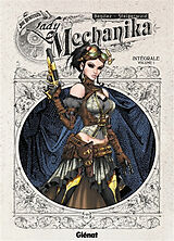Broschiert Lady Mechanika : intégrale. Vol. 1 von 