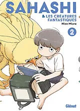 Broschiert Sahashi & les créatures fantastiques. Vol. 2 von Nizo Miura