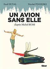 Broschiert Un avion sans elle von Fred; Pinheiro, Nicolaï Duval