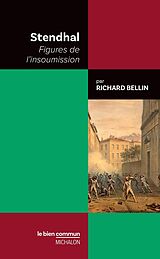 eBook (epub) Stendhal Figures de l'insoumission de Bellin