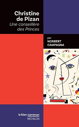 eBook (epub) Christine de Pizan. Une conseillere des Princes de Campagna