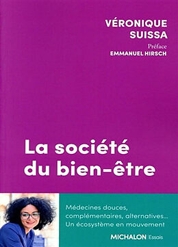 Broché La société du bien-être de Véronique Suissa