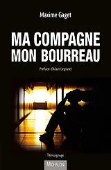 ePUB Ma compagne mon bourreau von Gaget Maxime Gaget