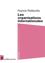 Broschiert Les organisations internationales von Franck Petiteville