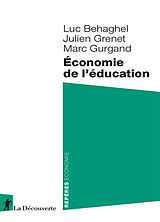 Broché Economie de l'éducation de Luc; Grenet, Julien; Gurgand, Marc Behaghel