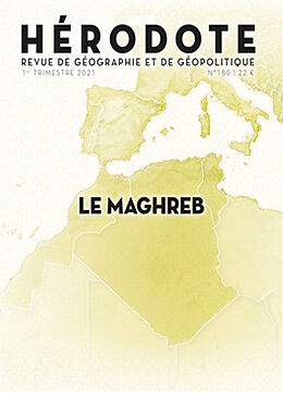 Revue Hérodote, n° 180. Le Maghreb de Revue