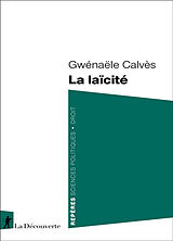 Broché La laïcité de Gwénaële Calvès