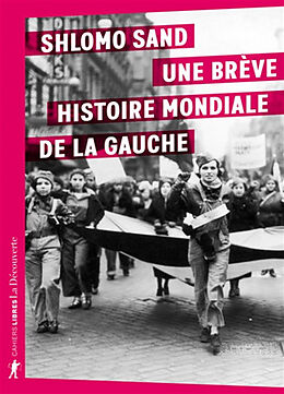 Broché Une brève histoire mondiale de la gauche de Shlomo Sand