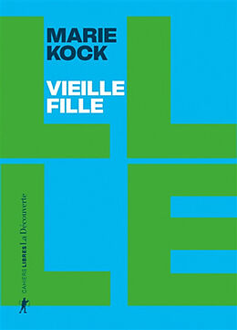 Broché Vieille fille : une proposition de Marie Kock