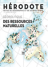Revue Hérodote, n° 188. Géopolitique des ressources naturelles de Revue