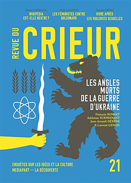 Revue Revue du crieur, n° 21. Les angles morts de la guerre d'Ukraine de Revue