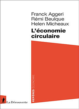 Broché L'économie circulaire de Franck; Beulque, Rémi; Micheaux, Helen Aggeri