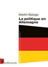 Broché La politique en Allemagne de Martin Baloge