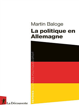 Broschiert La politique en Allemagne von Martin Baloge