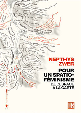 Broschiert Pour un spatio-féminisme : de l'espace à la carte von Nepthys Zwer