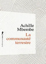 Broschiert La communauté terrestre von Achille Mbembe