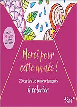 Broschiert Merci pour cette année ! : 20 cartes de remerciement à colorier von 