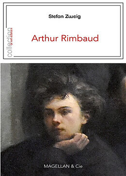 Broché Arthur Rimbaud de Stefan Zweig