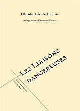 Broschiert Les liaisons dangereuses von Choderlos de Laclos