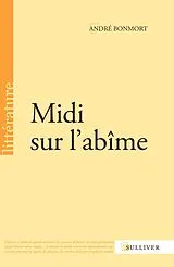 Broschiert Midi sur l'abîme von André Bonmort