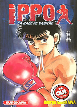 Broché Ippo : la rage de vaincre. Vol. 1 de George Morikawa