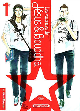 Broschiert Les vacances de Jésus & Bouddha : saint young men. Vol. 1 von Hikaru Nakamura