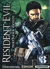 Broschiert Resident evil : Marhawa desire. Vol. 3 von Naoki Serizawa