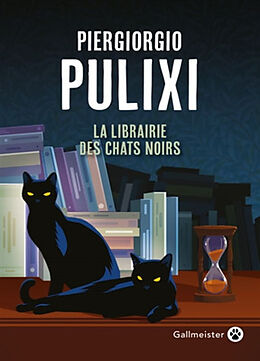 Broschiert La librairie des chats noirs von Piergiorgio Pulixi